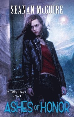 Ashes of Honor (Toby Daye Book 6) 1