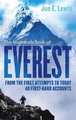 Jon E. Lewis - Mammoth Book Of Everest, Häftad