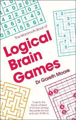 bokomslag The Mammoth Book of Logical Brain Games