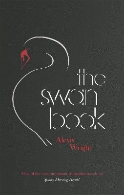 Alexis Wright - Swan Book, Häftad