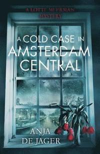 bokomslag A Cold Case in Amsterdam Central