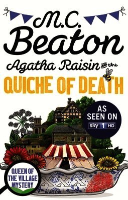M.C. Beaton - Agatha Raisin and the Quiche of Death, Häftad