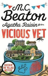 bokomslag Agatha Raisin and the Vicious Vet