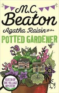 bokomslag Agatha Raisin and the Potted Gardener