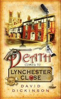 bokomslag Death Comes to Lynchester Close