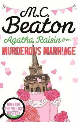 Agatha Raisin and the Murderous Marriage 1