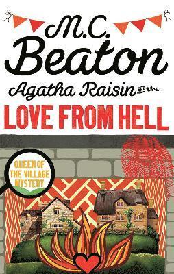 bokomslag Agatha Raisin and the Love from Hell