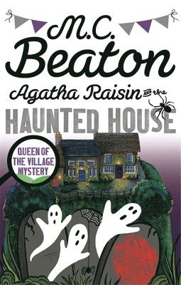 Agatha Raisin and the Haunted House 1