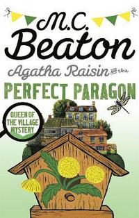 bokomslag Agatha Raisin and the Perfect Paragon