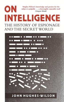 John Hughes-Wilson - On Intelligence, Häftad