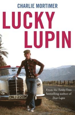 Charlie Mortimer - Lucky Lupin, Häftad