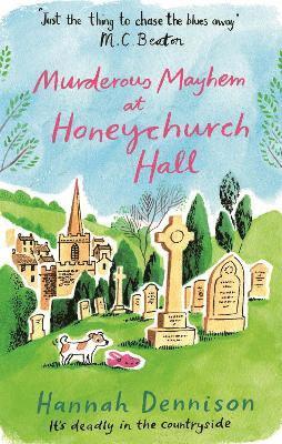 Murderous Mayhem at Honeychurch Hall 1