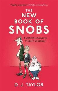 bokomslag The New Book of Snobs