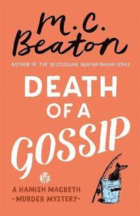 bokomslag Death of a Gossip