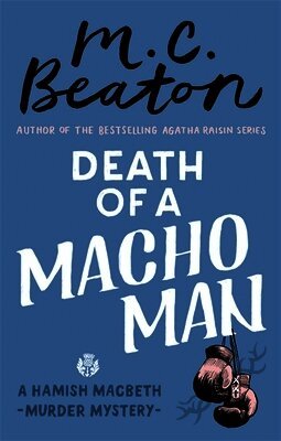 M.C. Beaton - Death of a Macho Man, Häftad