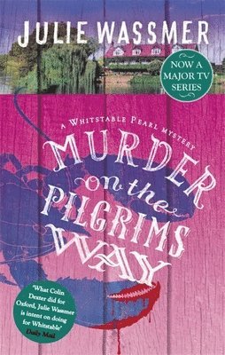 Murder on the Pilgrims Way 1