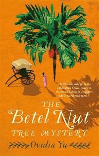 bokomslag The Betel Nut Tree Mystery