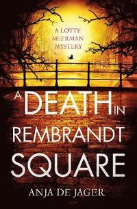 bokomslag A Death in Rembrandt Square