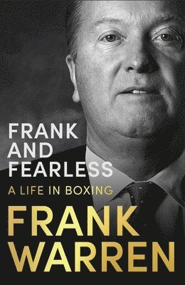 Frank Warren - Frank and Fearless, Häftad