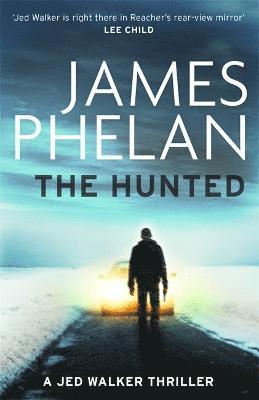 James Phelan - Hunted, Häftad