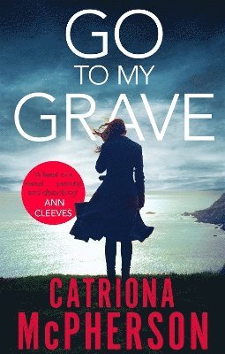 Catriona McPherson, Catriona Mcpherson - Go to my Grave, Häftad