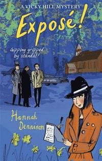 bokomslag A Vicky Hill Mystery: Expose!