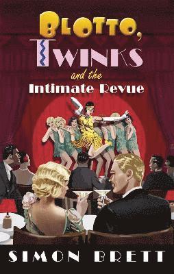 Blotto, Twinks and the Intimate Revue 1