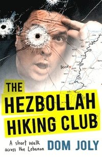 bokomslag The Hezbollah Hiking Club
