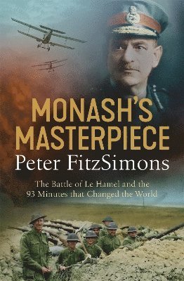 Peter FitzSimons, Peter Fitzsimons - Monash's Masterpiece, Häftad