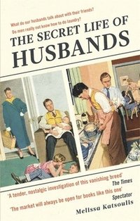 bokomslag The Secret Life of Husbands