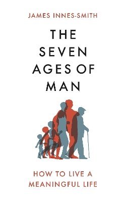 The Seven Ages of Man 1