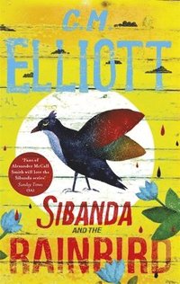 bokomslag Sibanda and the Rainbird