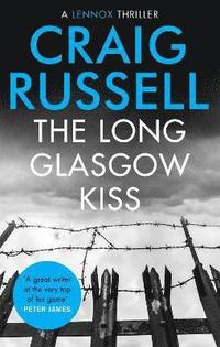 bokomslag The Long Glasgow Kiss