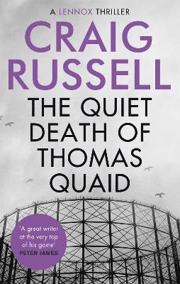 Quiet Death of Thomas Quaid