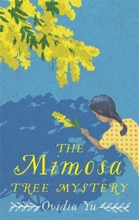 bokomslag The Mimosa Tree Mystery