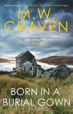 M. W. Craven - Born in a Burial Gown, Häftad