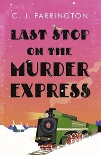 bokomslag Last Stop on the Murder Express