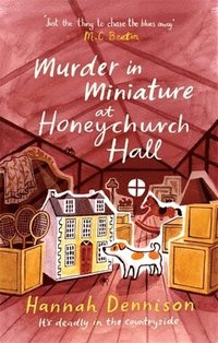 bokomslag Murder in Miniature at Honeychurch Hall