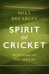 bokomslag Spirit of Cricket