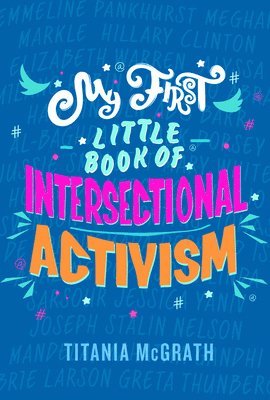 My First Little Book of Intersectional Activism 1