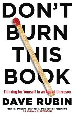 Dave Rubin - Don't Burn This Book, Häftad