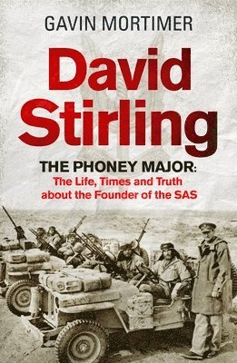 Gavin Mortimer - David Stirling, Häftad