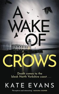 bokomslag A Wake of Crows