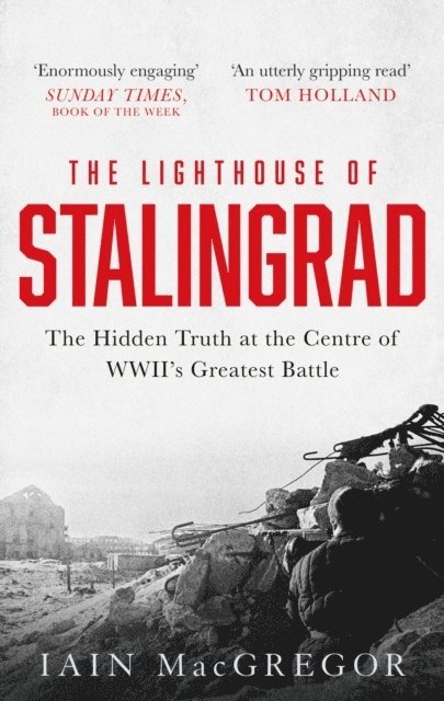Iain MacGregor, Iain Macgregor - Lighthouse of Stalingrad, Häftad