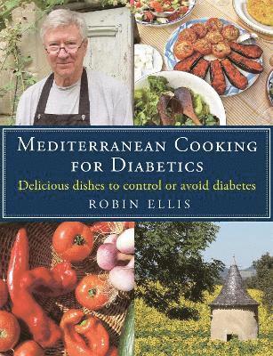 Robin Ellis - Mediterranean Cooking for Diabetics, Häftad