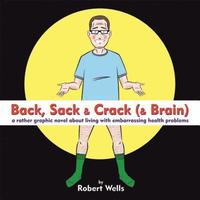 bokomslag Back, Sack & Crack (& Brain)
