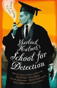 bokomslag Sherlock Holmes's School for Detection