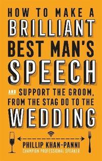 bokomslag How To Make a Brilliant Best Man's Speech