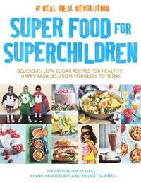 bokomslag Super Food for Superchildren