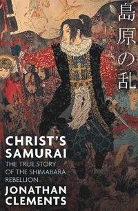 bokomslag Christ's Samurai